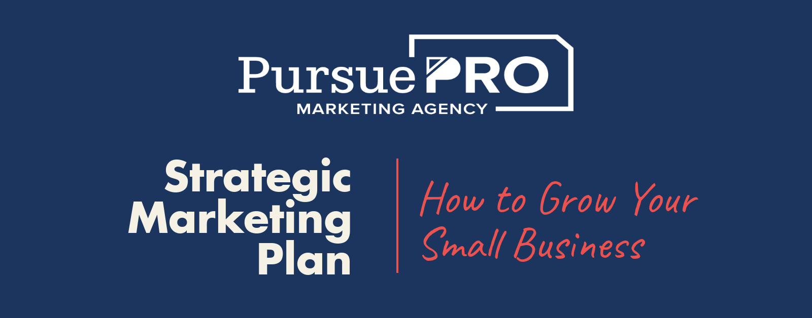 Strategic Marketing Plan | How to Grow Your Small Business